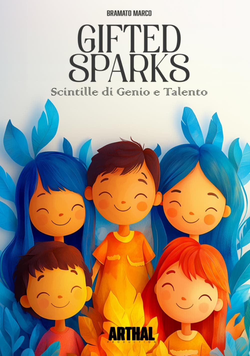 Gifted Sparks: Scintille di Genio e Talento - Copertina del libro